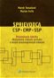 Sprievodca CSP, CMP, SSP: Porovnávacie tabuľky Občianskeho súdneho poriadku a nových procesnopráv. k - Kniha