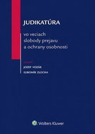 Judikatúra vo veciach slobody prejavu a ochrany osobnosti - Kniha