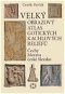 Velký obrazový atlas gotických kachlových reliéfů - Kniha
