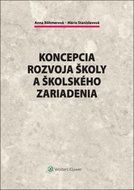 Koncepcia rozvoja školy a školského zariadenia - Kniha