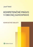 Kompetenčné právo v obecnej samospráve: Konfliktné oblasti - Kniha