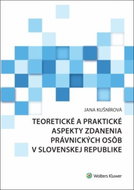 Teoretické a praktické aspekty zdanenia právnických osôb v Slovenskej republike - Kniha