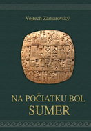 Na počiatku bol Sumer - Kniha