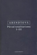Původ totalitarismu I-III - Kniha