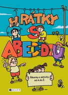 Hrátky s abecedou: Říkanky a aktivity od A do Ž - Kniha