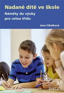 Nadané dítě ve škole: Náměty do výuky pro celou třídu - Kniha
