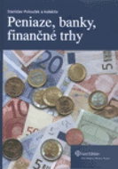 Peniaze, banky, finančné trhy - Kniha