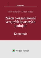 Zákon o organizovaní verejných športových podujatí: Komentár - Kniha