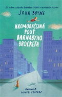 Kromobyčejná pouť Barnabyho Brocketa - Kniha