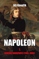 Napoleon I.: Generál Bonaparte (1769–1804) - Kniha