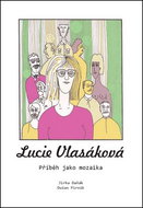 Lucie Vlasáková: Příběh jako mozaika - Kniha