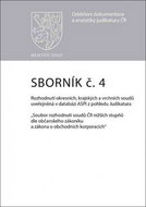 Sborník č. 4 Rozhodnutí okresních, krajských a vrchních soudů uveřejněná v datab - Kniha
