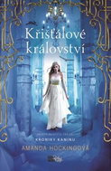 Křišťálové království: Příběh ze světa Tryllů Kroniky Kaninu - Kniha
