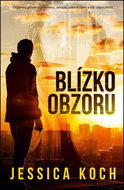 Blízko obzoru: Dojemný příběh o přátelství, odvaze, sebevědomí a síle odpouštění - Kniha