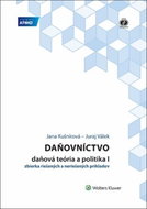 Daňovníctvo Daňová teória a politika I: zbierka riešených a neriešných príkladov - Kniha