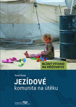 Jezídové: komunita na útěku - Kniha - Main image