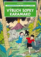 Výbuch sopky Karamako: Dobrodružství Jo, Zefka a Žoko - Kniha