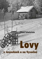 Lovy v Jeseníkách a na Vysočině - Kniha