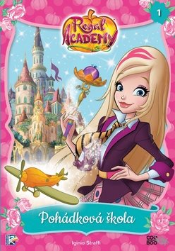 Regal Academy 1 Pohádková škola - Kniha - Main image