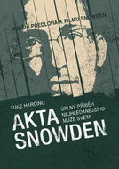 Akta Snowden: Úplný příběh nejhledanějšího muže světa - Kniha