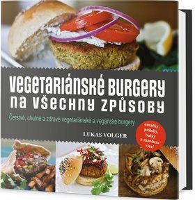 Vegetariánské burgery na všechny způsoby - Kniha - Main image