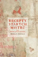 Recepty starých mistrů: aneb malířské postupy středověku - Kniha