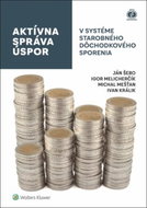 Aktívna správa úspor v systéme starobného dôchodkového sporenia - Kniha