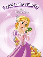 Princezna Velká kniha zábavy - Kniha