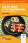 Co se děje s potravinami při přípravě pokrmů: Svazek II. - Kniha