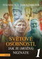Světové osobnosti 1: jak je (možná) neznáte - Kniha