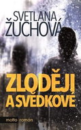 Zloději a svědkové - Kniha