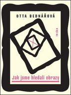 Jak jsme hledali obrazy - Kniha