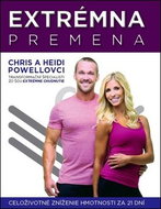Extrémna premena: Celoživotné zníženie hmotnosti za 21 dní - Kniha