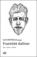František Gellner: Text – obraz – kontext - Kniha
