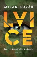 Lvice: Ženy ve zvláštních službách - Kniha