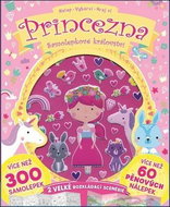 Princezna Samolepkové království: Více než 300 samolepek - Kniha