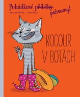Pohádkové pohromy! Kocour v botách - Kniha