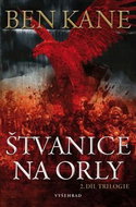 Štvanice na orly: 2. díl trilogie - Kniha