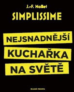 Simplissime Nejsnadnější kuchařka na světě - Kniha