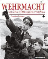 Wehrmacht: Služba německého vojáka - Kniha