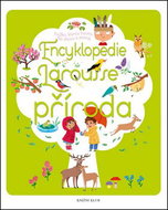 Encyklopedie Larousse Příroda - Kniha
