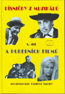 Písničky z muzikálů a hudebních filmů 1.díl - Kniha