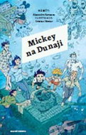Mickey na Dunaji - Kniha
