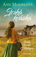 Irská kráska: Příběh Gracelin O´Malleyové - Kniha