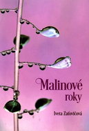 Malinové roky - Kniha
