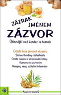 Zázrak jménem zázvor: Účinnější než ženšen a česnek - Kniha
