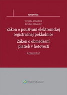 Zákon o používaní elektronickej registračnej pokladnice: Zákon o obmedzení platieb v hotovosti - Kniha