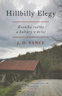 Hillbilly Elegy: „Lepšiu knihu o Amerike tento rok určite nezoženiete.“ Economist - Kniha