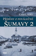 Příběhy z poválečné Šumavy 2 - Kniha