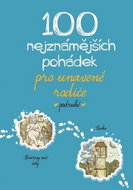 100 nejznámějších pohádek pro unavené rodiče podruhé - Kniha